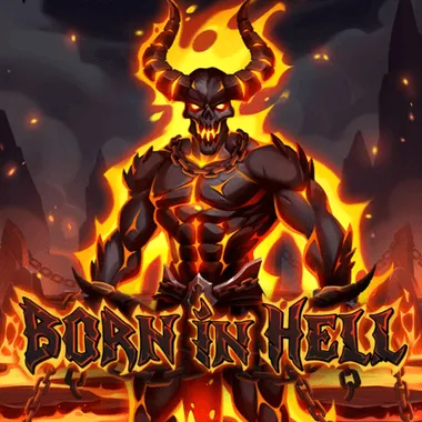 Born in Hell